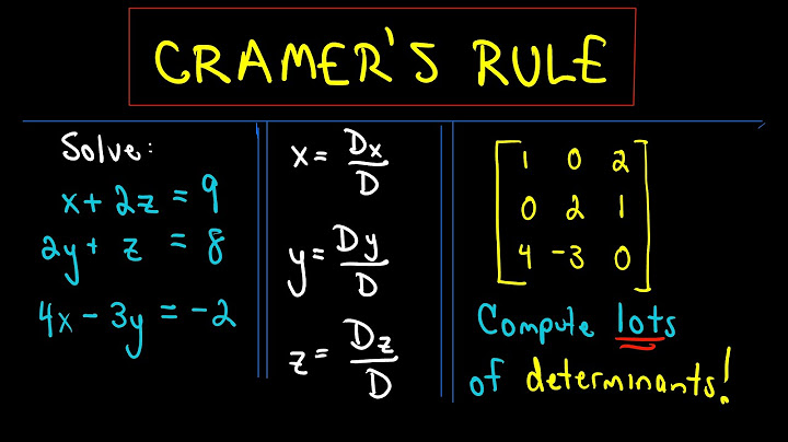 Cramer S Rule To Solve A System Of 3 Linear Equations Example 1 Youtube
