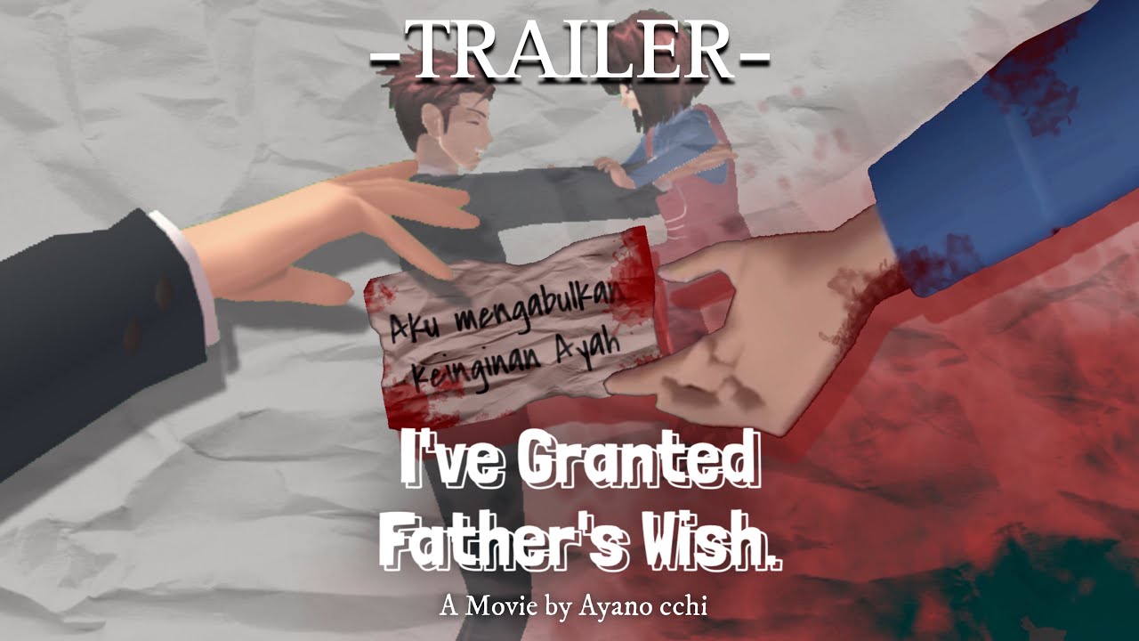 [TRAILER] I've Granted Father's Wish.