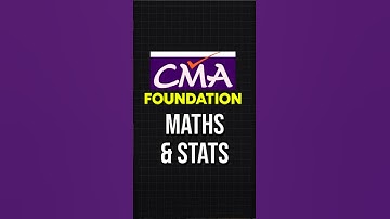 CMA Foundation Maths - 5 Most Important Topics Of Maths to Secure 50 Marks 💥