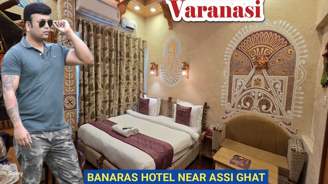 Best Hotel in Banaras for Family,Couple & Pets With Parking & Lift / 200 Meters From Assi Ghat