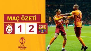 Galatasaray 1-2 Barcelona MAÇ ÖZETİ | Avrupa Ligi - 2021/2022