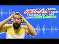 Automatically book 100+ appointments from Facebook Lead Ads using Voice AI Agents.