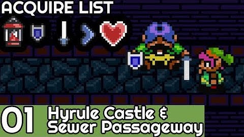 Zelda: A Link to the Past ― Guide 01: Hyrule Castle and Sewer Passageway (Find: Lamp, Boomerang)