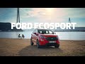 Ford EcoSport | Manzarayı Ertelemene Gerek Yok | Ford TR