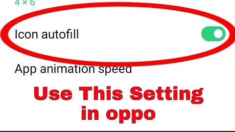 How to enable & disable icon autofill in oppo phone।। icon autofill in oppo
