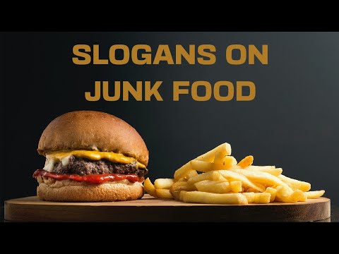 20 Best Slogans On Avoid Junk Food