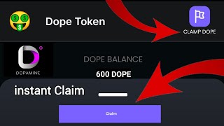 Get DOPE 600$🤑 Instant Claim | New Update Dopamine | Dope Withdraw Live | Dopamine Wallet Dope Price screenshot 4
