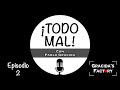 Todo Mal con Pablo Gracida: Ep. 2 &quot;Regresiones Musicales&quot;