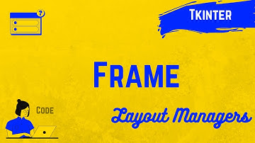Frames TK Python 3 | How to use 3 different Layout Managers in the Same Window