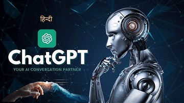 ChatGPT - Your AI conversation partner - [Hindi] - Infinity Stream