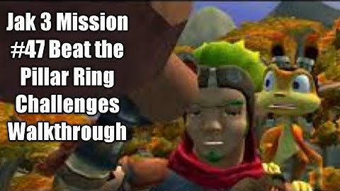Jak 3 Mission #47 Beat the Pillar Ring Challenges Walkthrough