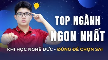 Top ngành NGON nhất khi học nghề Đức – Đừng để chọn sai! | VNEU - DU HỌC NGHỀ ĐỨC