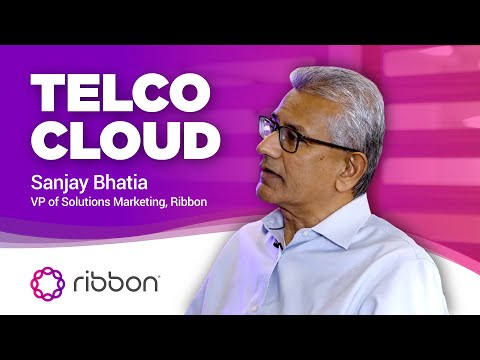 Telco Cloud Explained by Ribbon