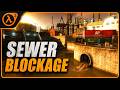 Half Life 2 Sewer Blockage Walkthrough