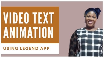 Video Text Animation (Legend App)