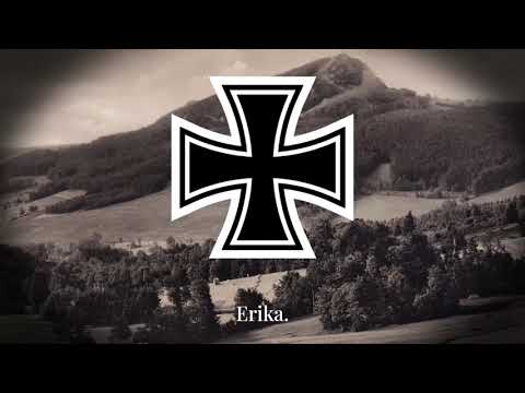 Erika - German Soldiers Song