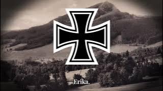 'Erika' - German Soldiers Song