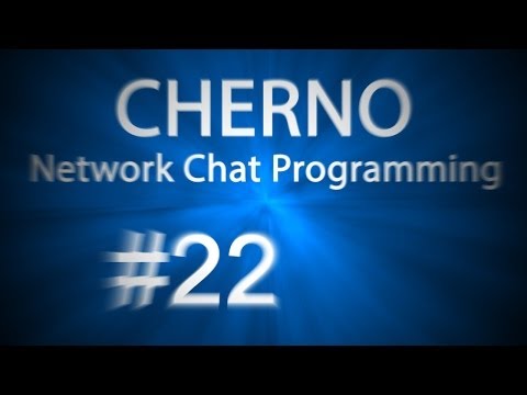 Ep. 22: Confirming Connections - Network Chat Programming