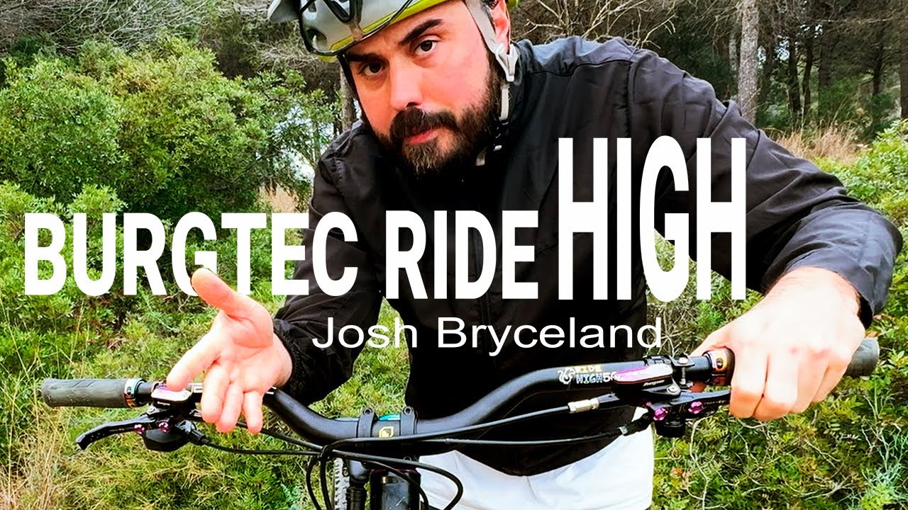 NUEVO manillar en la rígida - BURGTEC Ride High Josh Bryceland