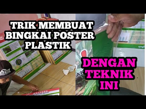 DIY Tutorial Cara Membuat Bingkai Poster Plastik Dengan Teknik Mudah