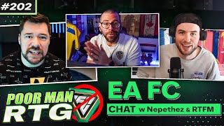 Podcast chat about FC 24 issues with @NepentheZ & @NickRTFM  - #202 - FC24 Ultimate Team #BoycottEA