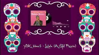 Y2K, bbno$ - Lalala (ASH Remix)