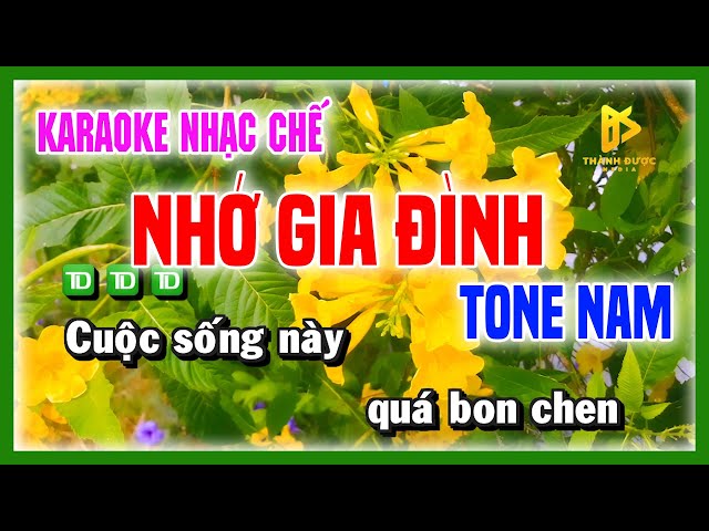 Karaoke NHỚ GIA ĐÌNH - Xa Gia Đình Nhớ Nhà Lắm Mẹ Ơi - Nhạc Chế Tone Nam class=