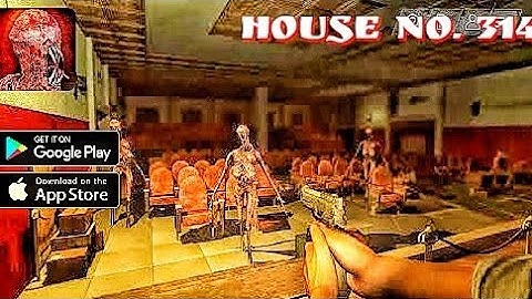 House 314 Horror survival Gameplay Walkthrough Part 1 - (iOS, Android)