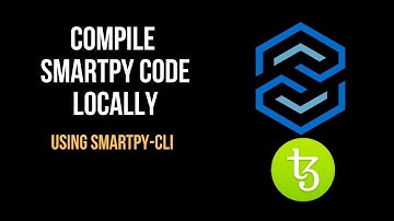 Compile Smartpy code Locally | Tezos Tutorial