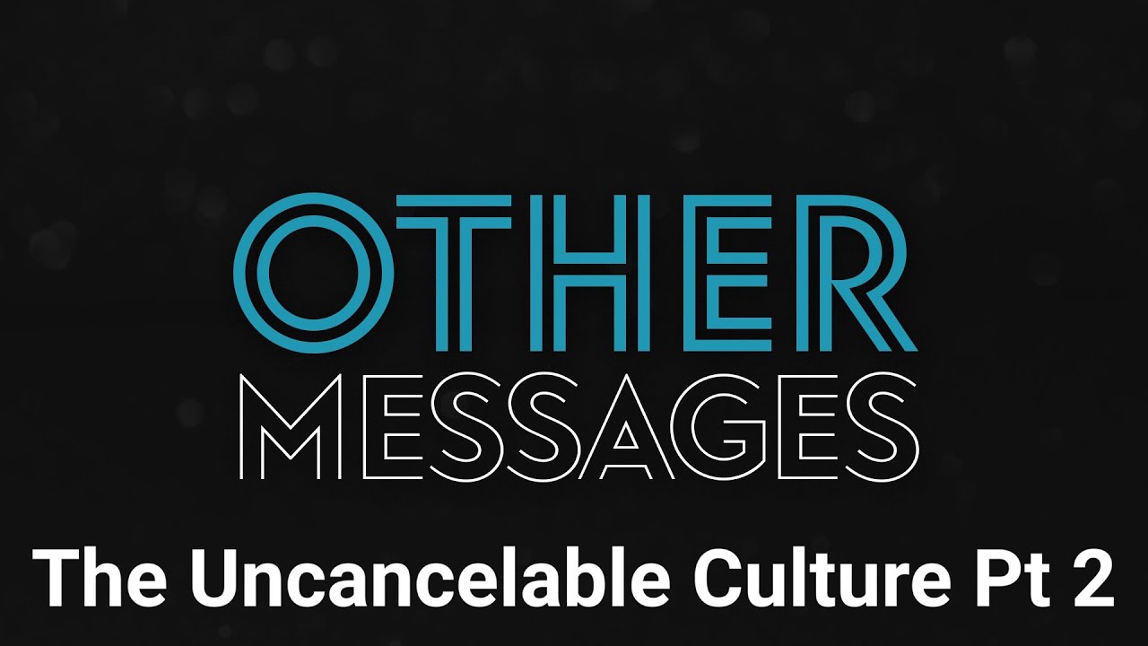 February 02 2026 The Uncancelable Culture Pt 2