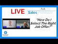 LIVE! Ask The Sales Professor: How Do I Select The Right Job Offer?