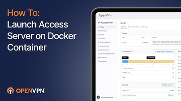How to Install OpenVPN Access Server on Docker Container