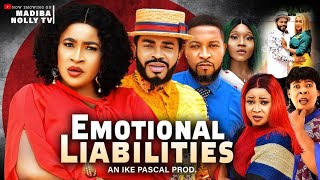 EMOTIONAL LIABILITIES complete ep - MARY IGWE, MALEEK MILTON, JOHN BADAIKIlatest 2024 nigerian movie