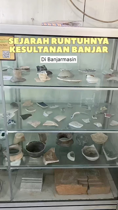 Episode 145 | Sejarah Runtuhnya Kesultanan Banjar di Banjarmasin