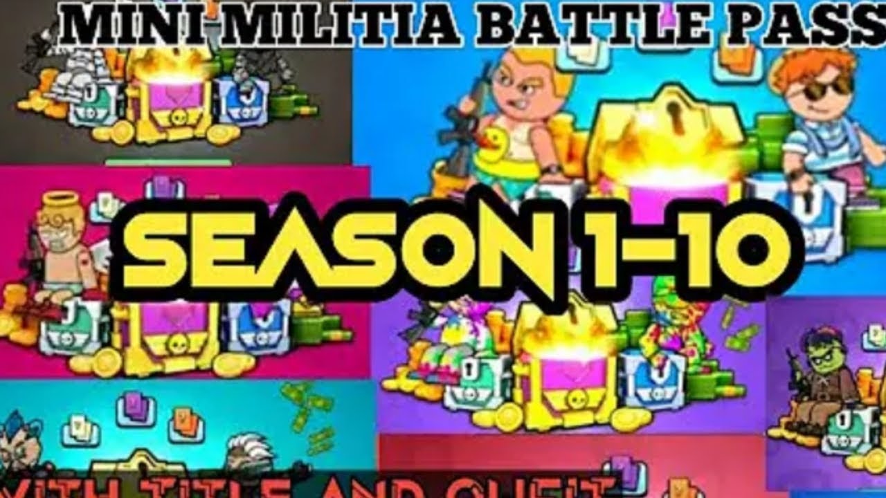 Mini Militia Season 1 to 10 Battle Pass YouTube