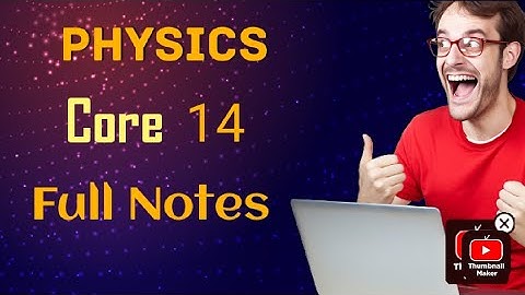 Physics core 14 Full Notes Pdf   B.Sc Physics Paper 14 Notes     Vbu/Bbmku Physics Core 14 Notes |||