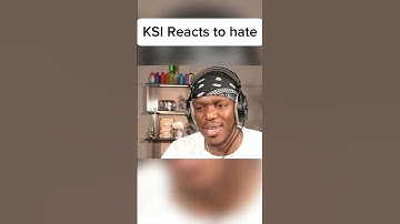 KSI Reacting to his hate.                         #ksi #meme #song #short #funny