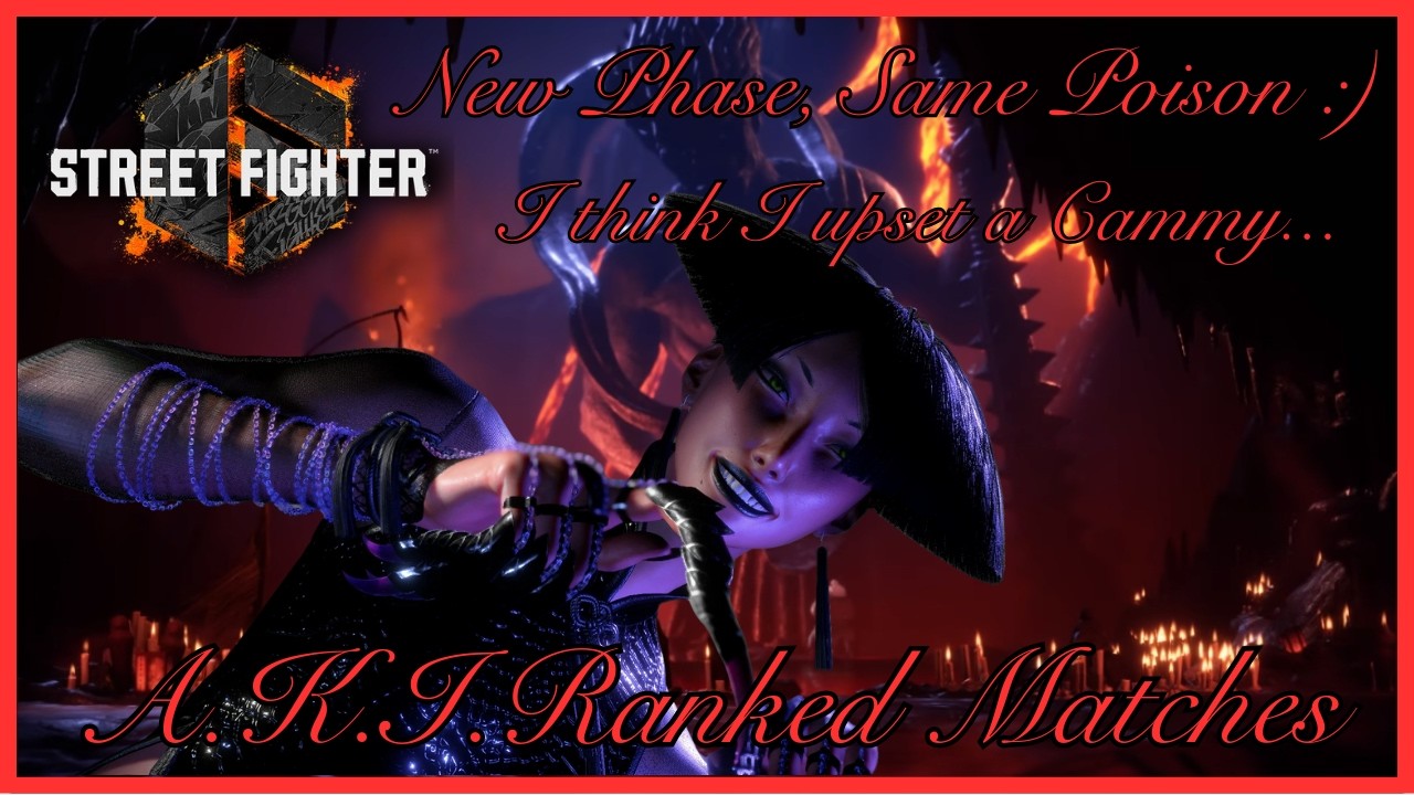 Street Fighter 6: A.K.I. Ranked Sesh