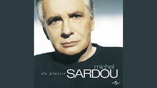 Video thumbnail of "Michel Sardou - J'Aurais Voulu T'Aimer"