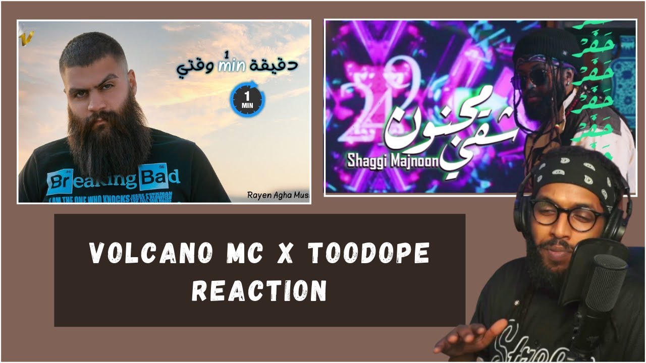 Reacting To Volcano MC X TooDope 👀 | فيديو مطول ⏳