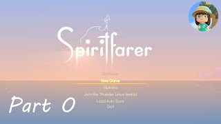 Let&#39;s Play Spiritfarer - Part 0: The New Spiritfarer, Meeting Gwen, Ship&#39;s Captain.