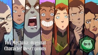 Vox Machina Original Character Descriptions