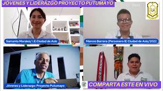 Jóvenes y Liderazgo Proyecto Putumayo