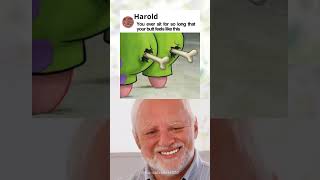 Harold reacts memes