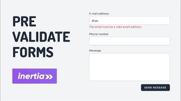 Prevalidate forms in Laravel and InertiaJS applications