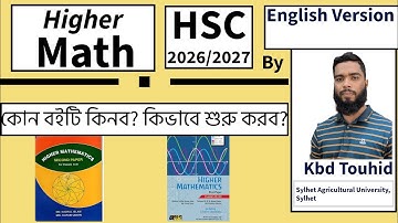 Higher Math HSC 2026/2027 (English Version) | Best Book to Buy & How to Start | Kbd Touhid