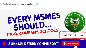 What Are Annual Returns? | CAC Annual Returns for Business Owners, Companies & NGOs (2025 Update)
