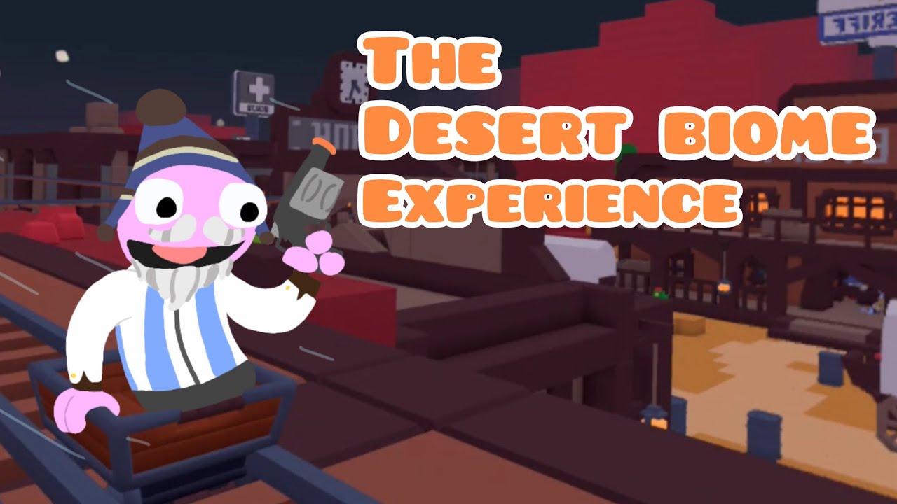 The desert biome experience: Yeeps 2.0