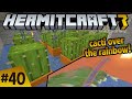 Hermitcraft 7: best cactus farm design for ZombieCleo! ep 40