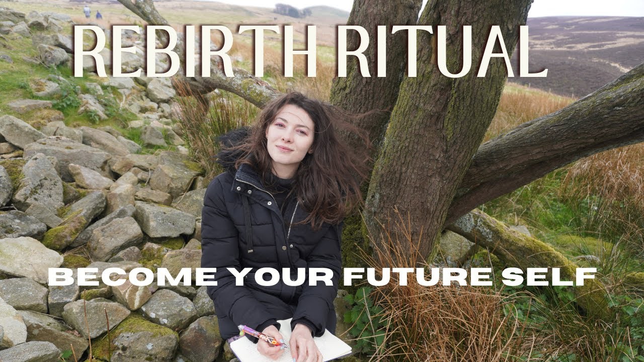 Rebirth Ritual | Become the Future Version of Yourself